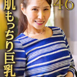 AGE46 美肌もっちり巨乳妻